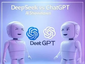 DeepSeek vs ChatGPT: कौन सा AI मॉडल है बेहतर?