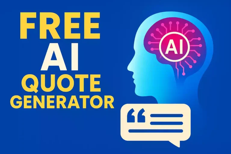 Free AI Quote Generator Tools: मुफ्त में प्रेरक कोट्स बनाएं