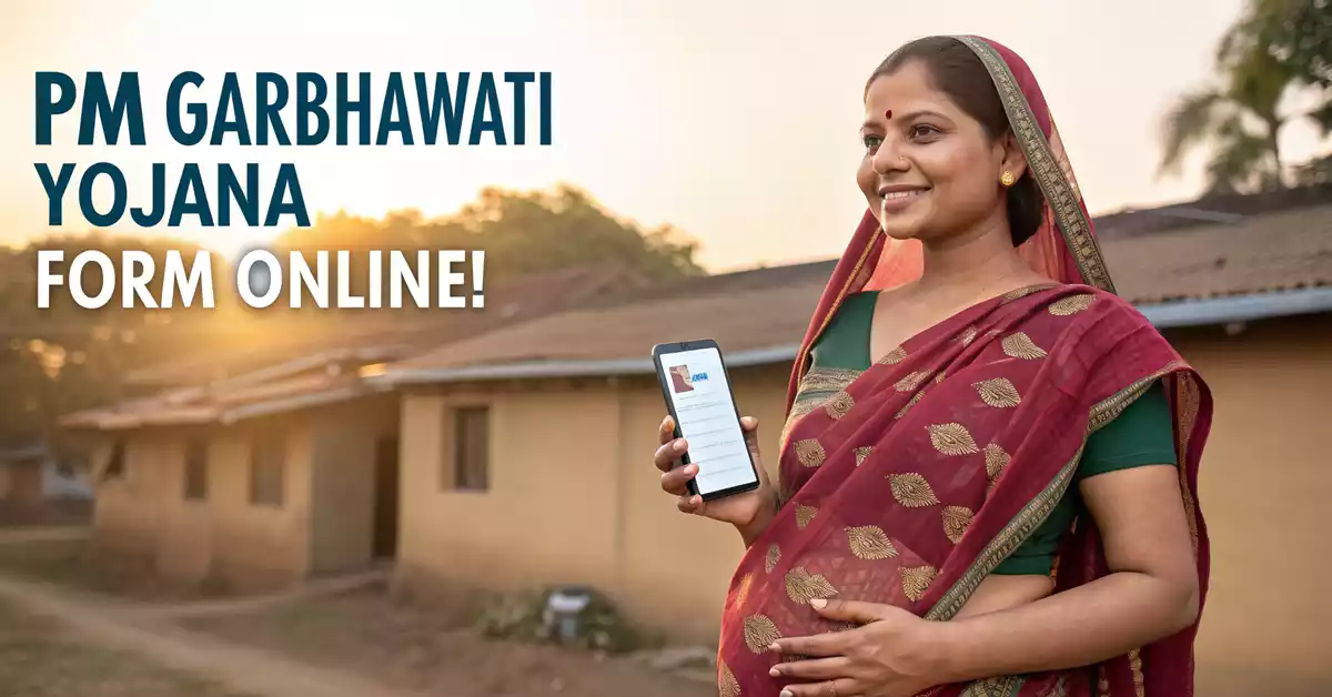 Pradhan Mantri Garbhwati Mahila Yojana Form Online: ऑनलाइन फॉर्म और लाभ