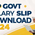 UP Govt Employee Salary Slip Download: आसान तरीका और पूरी जानकारी