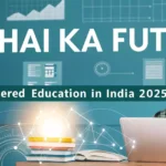 AI-Powered Education in India 2025: Boosting Student Success