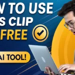 How to Use Opus Clip AI: 1स्टेप में फ्री वीडियो क्लिप बनायें