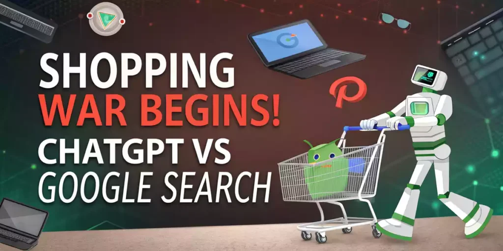 ChatGPT vs Google Shopping: कौन जीता?
