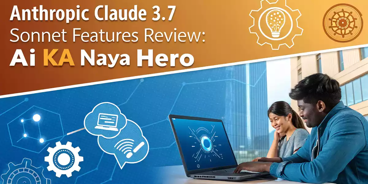 Anthropic Claude 3.7 Sonnet features Review: AI का नया स्टार