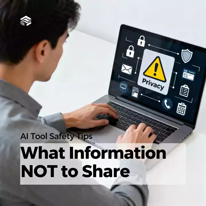 AI इस्तेमाल करते समय क्या शेयर करें और क्या नहीं: 10 AI Privacy Tips
