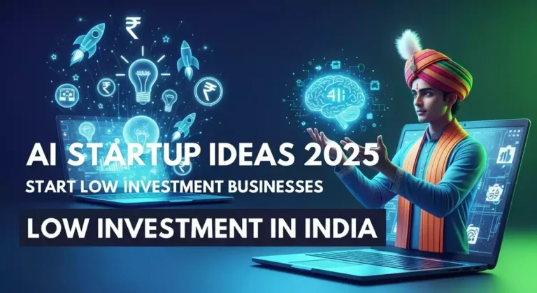 2025 के टॉप 10 AI Startup Ideas (भारत): ₹0 से 10X ग्रोथ और कमाई