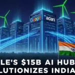 Google AI Hub in India: दुनिया का सबसे बड़ा 15 अरब का AI हब भारत में