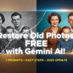 पुरानी फोटो को AI से फ्री में रिस्टोर करें: Gemini प्रॉम्प्ट्स और स्टेप्स | Old Photo Restoration AI Free