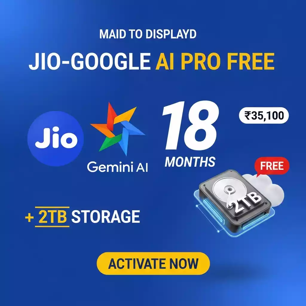 Jio Free Google AI Pro: 18 महीने का फ्री सब्सक्रिप्शन + 2TB स्टोरेज पाएं