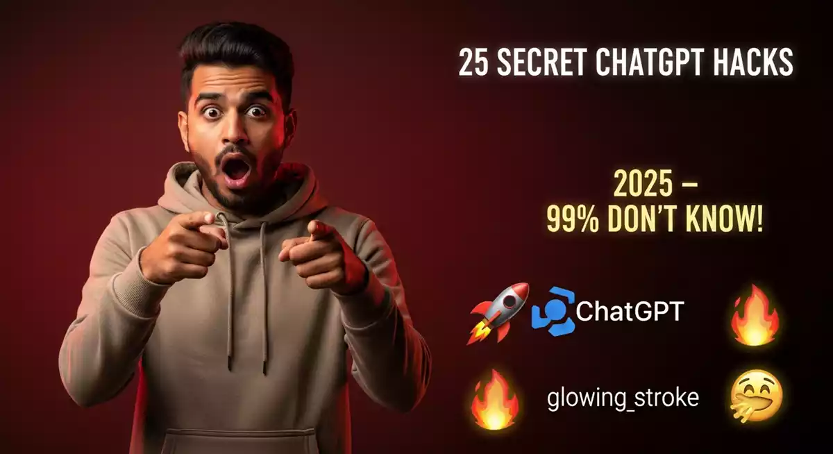 ChatGPT Tips and Tricks: 25 धांसू सीक्रेट हैक्स जो कोई नही जानता