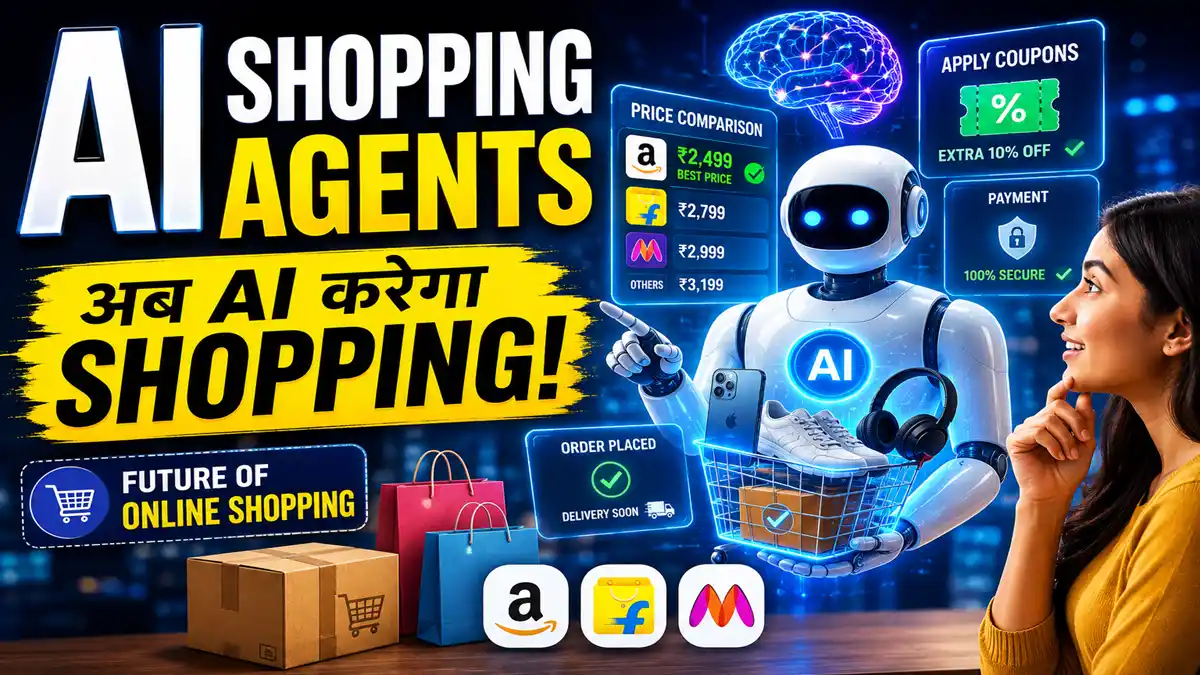 AI Shopping Agents क्या है? Online Shopping का Future बदलने वाली नई AI Technology